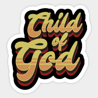 Child of God, vintage retro text Sticker